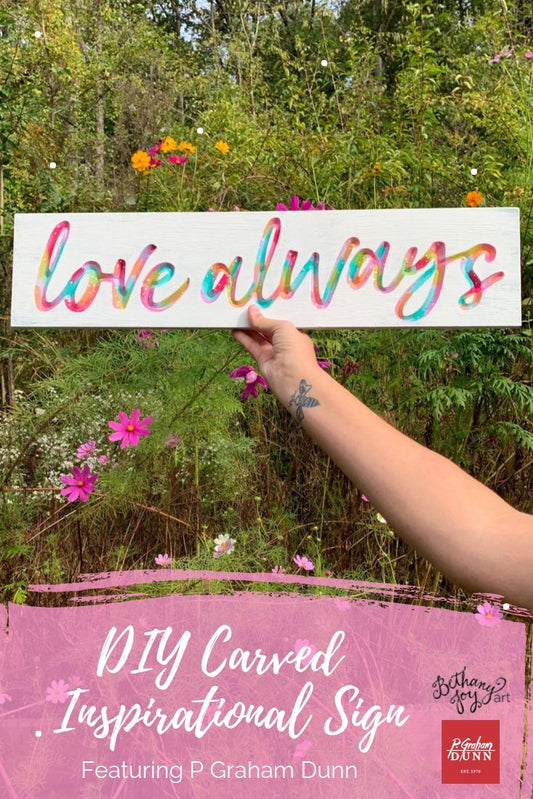 DIY Carved Inspirational Sign Featuring P Graham Dunn