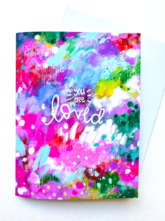 “You are Loved" Card with Envelope