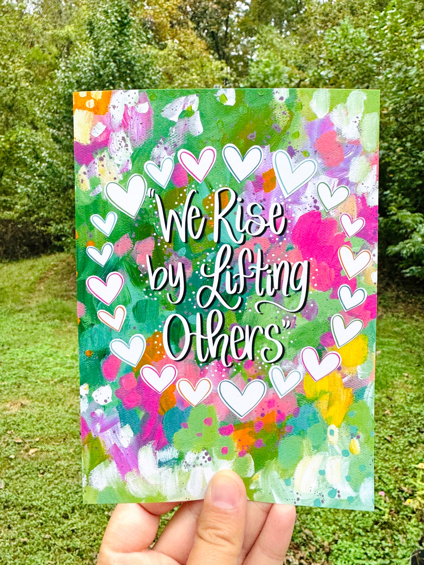 “We Rise by Lifting Others" Art Print (50% of proceeds donated to Hurricane Helene Relief)