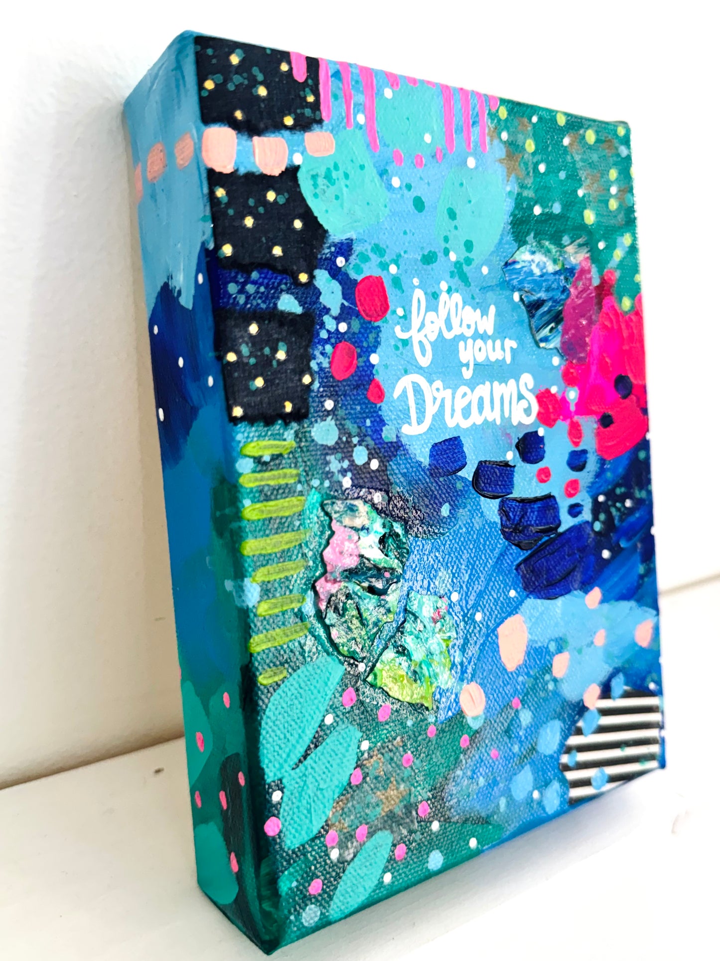 "Follow Your Dreams" Original Painting #10 of 52 Weeks of Colorful Joy 2026