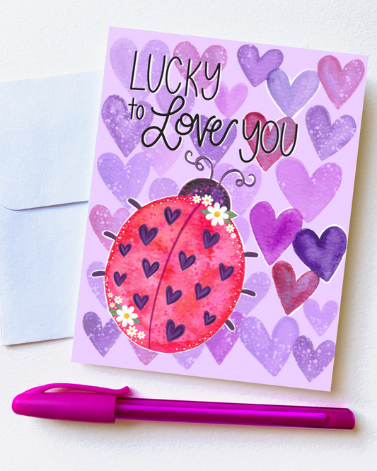 "Lucky to Love You" Card with Envelope