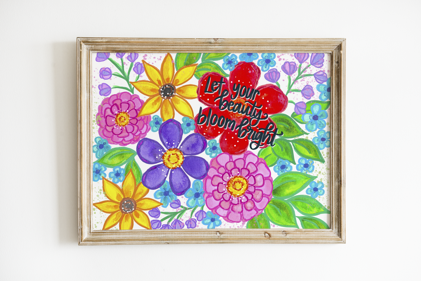 "Let Your Beauty Bloom Bright" Bethany Joy Art Print