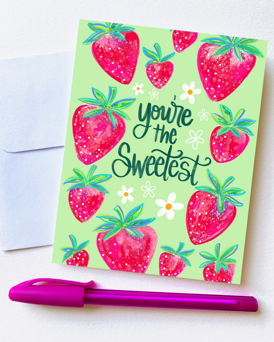 "You're the Sweetest" Card with Envelope