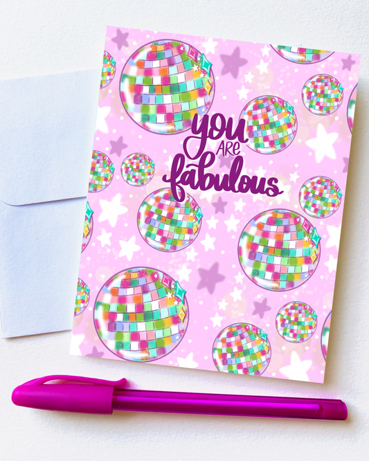 "You are Fabulous Disco” Card with Envelope