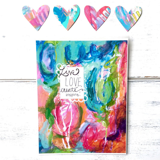 Mixed Media Paper Print: "Live, Love, Create, Inspire" - Bethany Joy Art