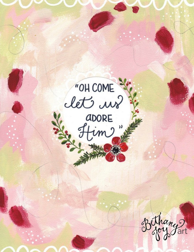 Inspirational Christmas Art Print: "Oh Come Let Us Adore Him" 8.5x11 inch Print / Christmas Art / Christmas Wall Decor / Christmas Gift - Bethany Joy Art