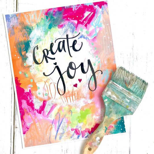 Create Joy 8.5 x 11 inch art print - Bethany Joy Art