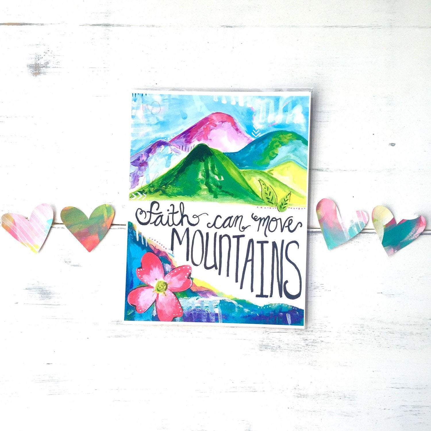 Inspirational Art - "Faith Can Move Mountains" - 8.5x11 Print - Bethany Joy Art