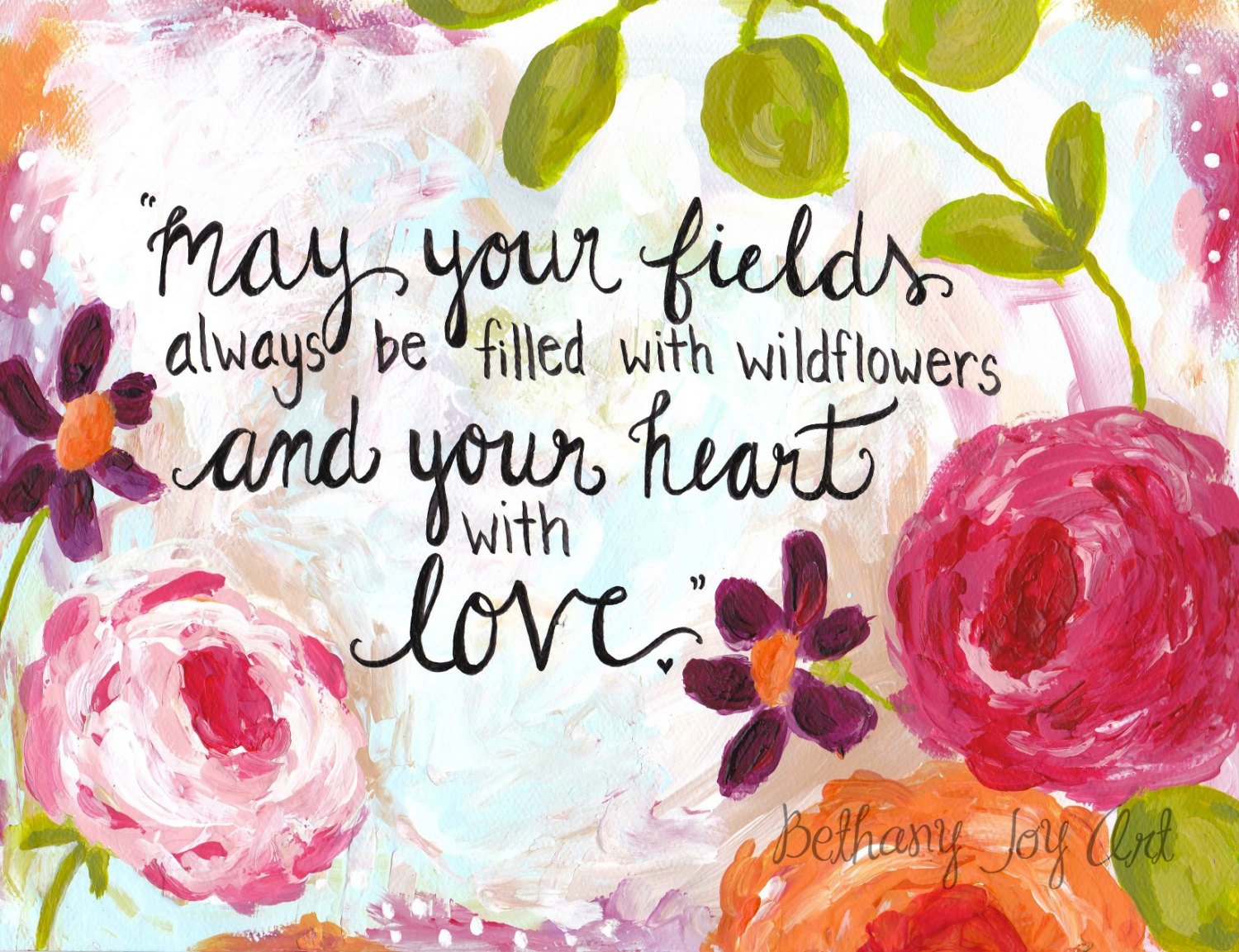 Inspirational Art: "Wildflower Love" - 8.5x11 Print - Bethany Joy Art