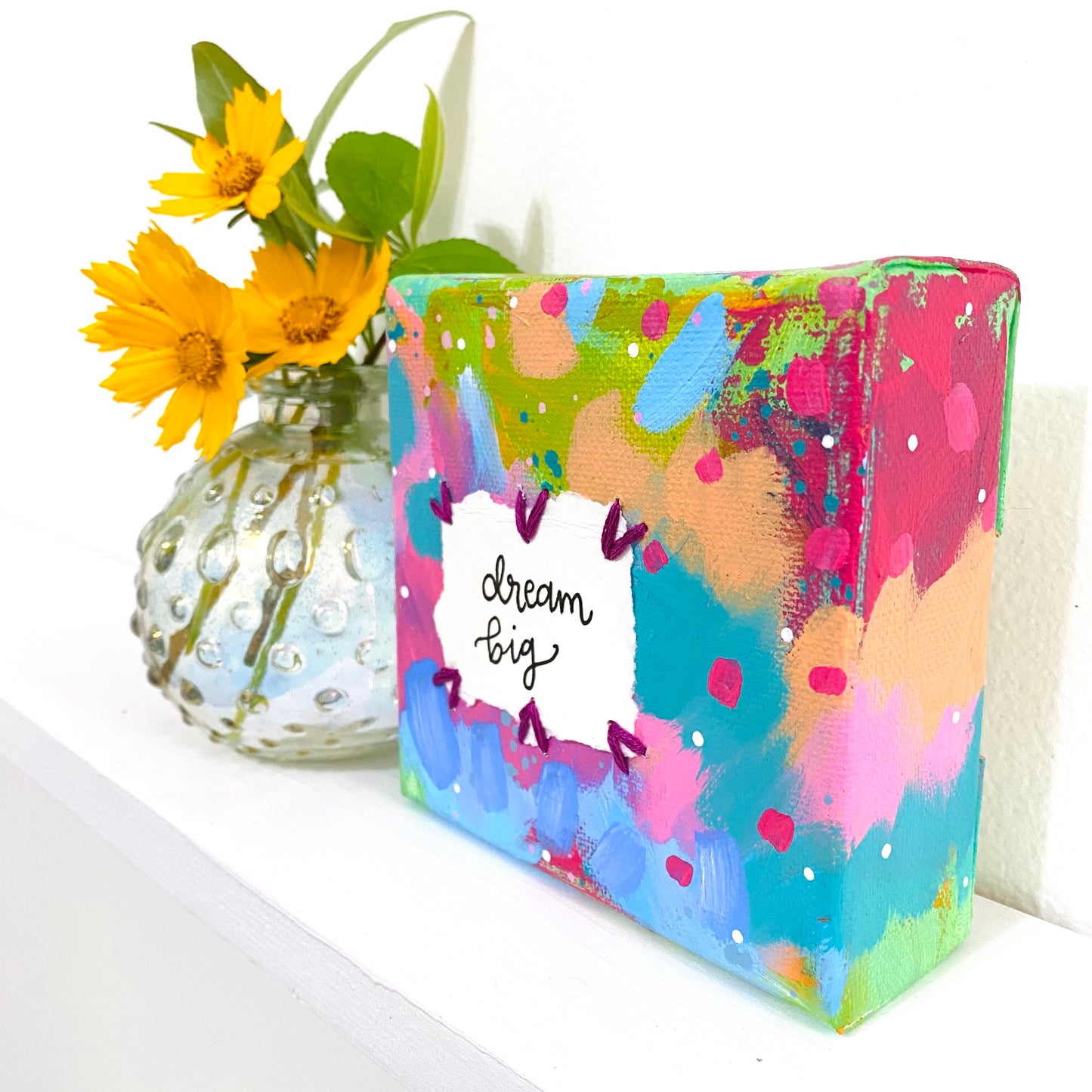 Dream Big 4x4 inch original abstract canvas with embroidery thread accents