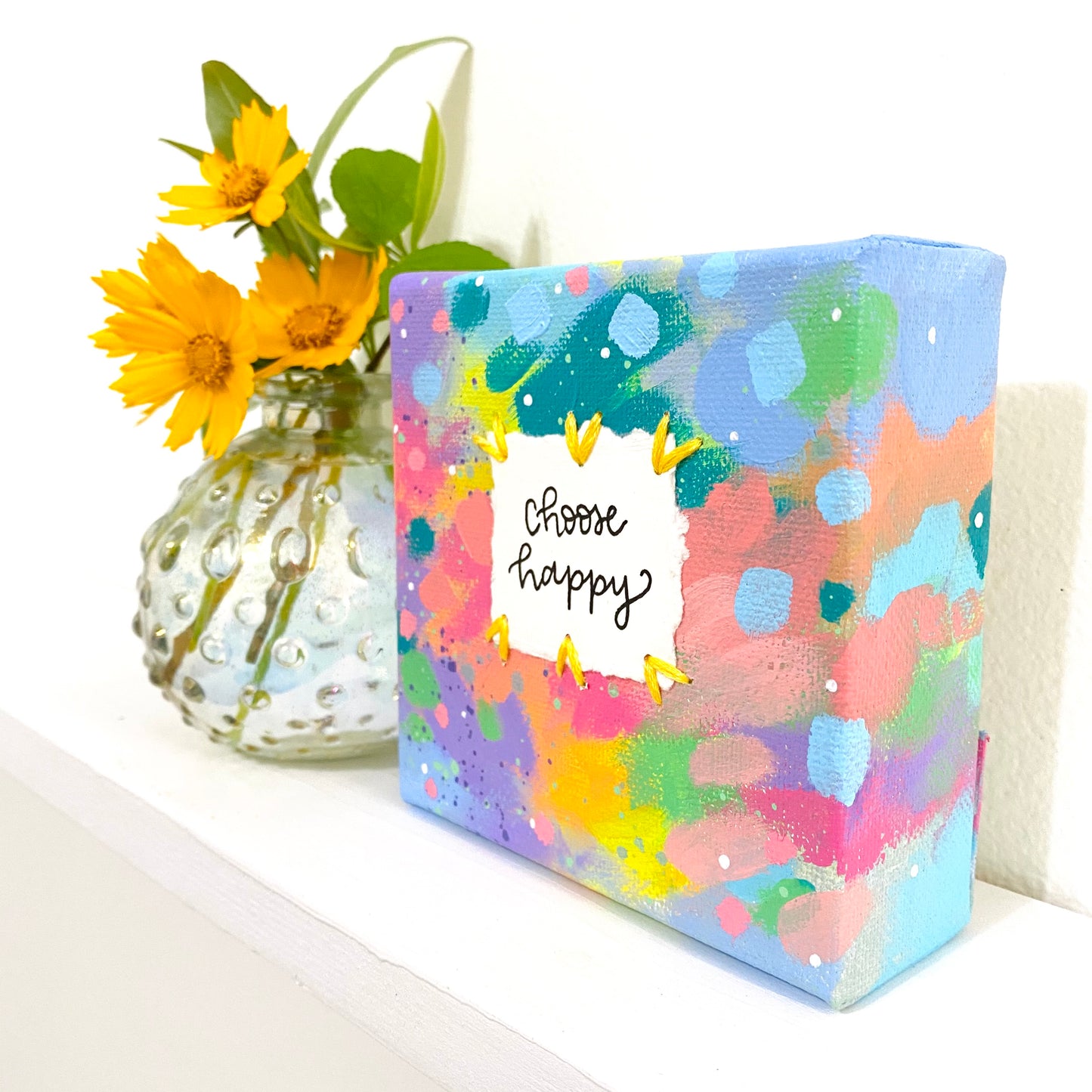Choose Happy 4x4 inch original abstract canvas with embroidery thread accents