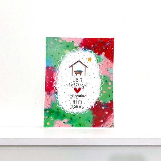 Let Every Heart Prepare Him Room Christmas Bethany Joy Art Print