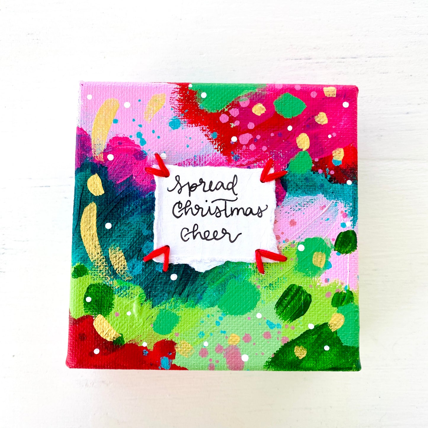 Spread Christmas Cheer 4x4 inch original abstract canvas with embroidery thread accents
