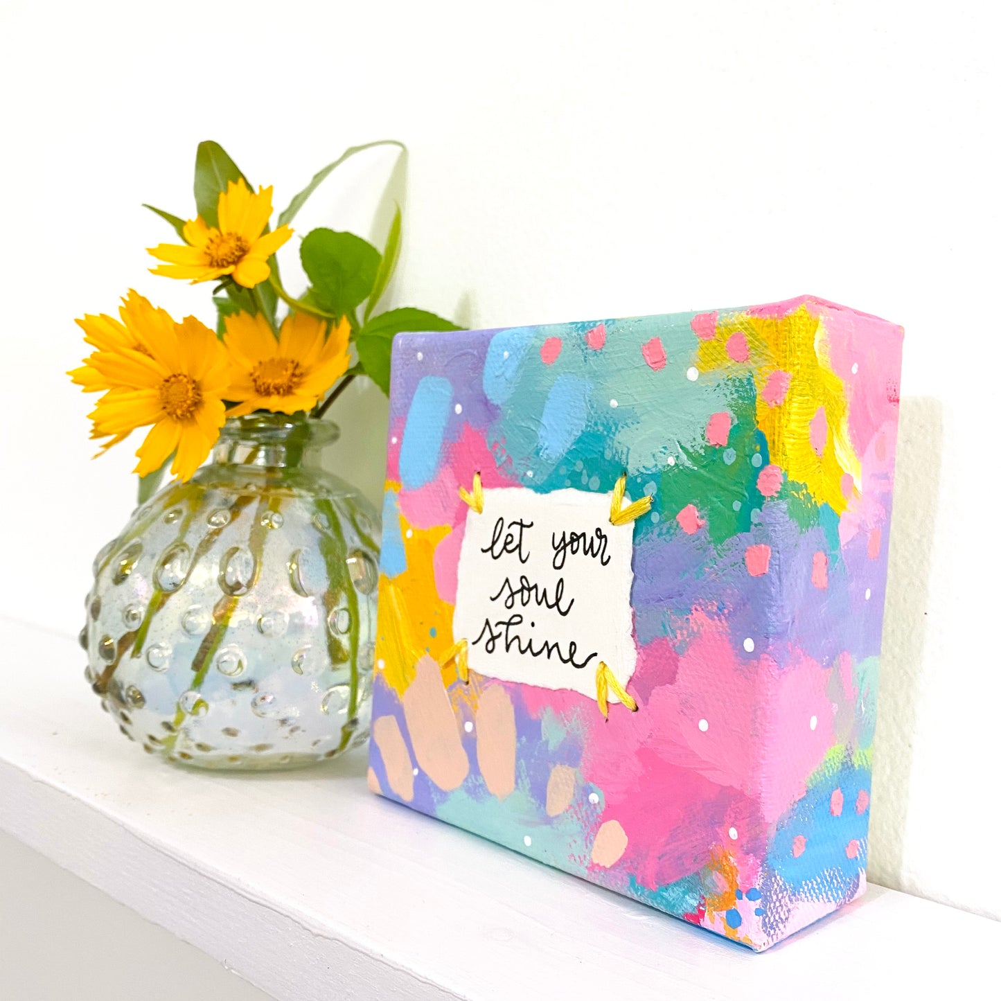 Let your Soul Shine 4x4 inch original abstract canvas with embroidery thread accents
