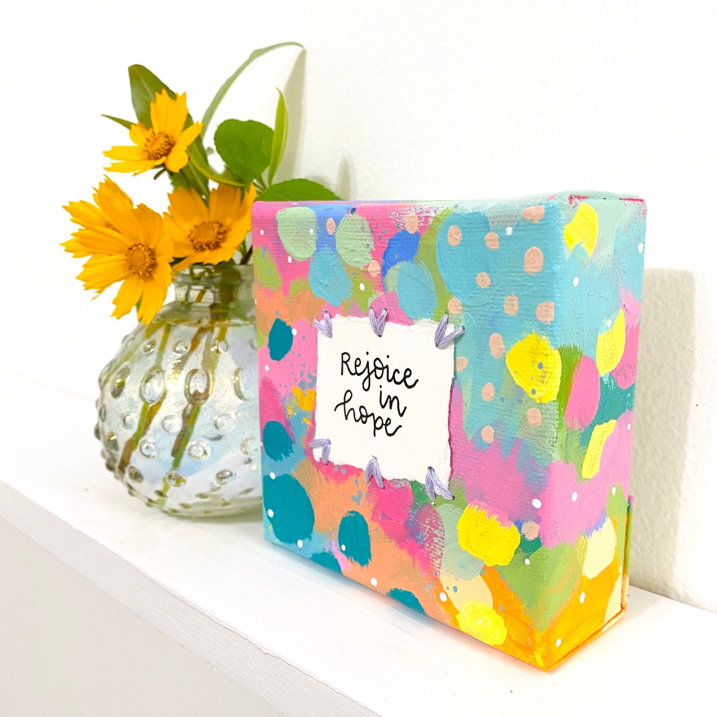 Rejoice in Hope 4x4 inch original abstract canvas with embroidery thread accents
