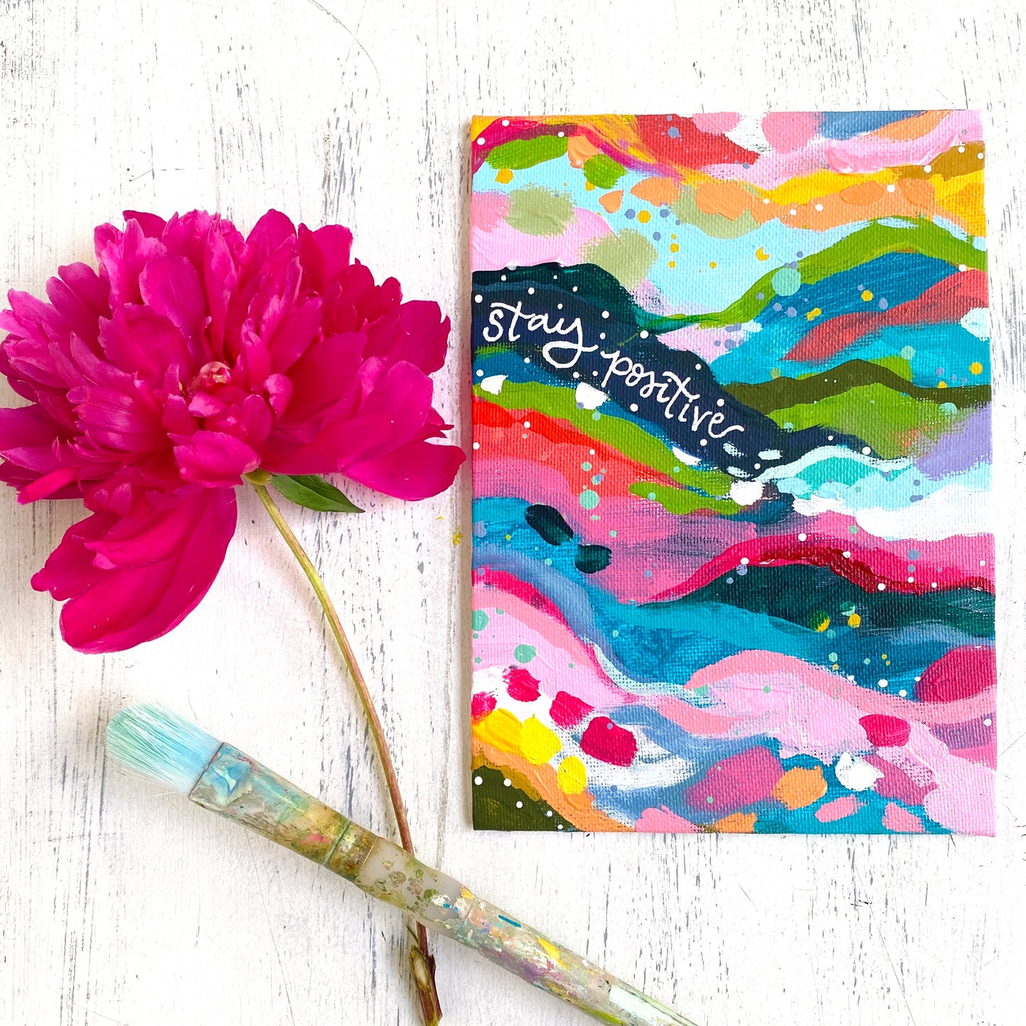 "Stay Positive" 5x7 inch Original Abstract Painting on Canvas Panel