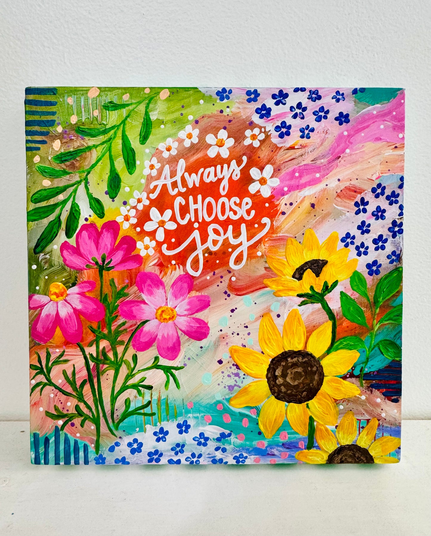 "Always Choose Joy" Original Painting #32 of 52 Weeks of Colorful Joy 2026
