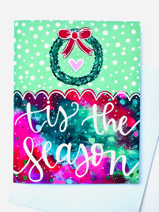 “Tis the Season” Card with Envelope