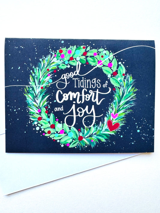 “Good Tidings of Comfort and Joy" Card with Envelope