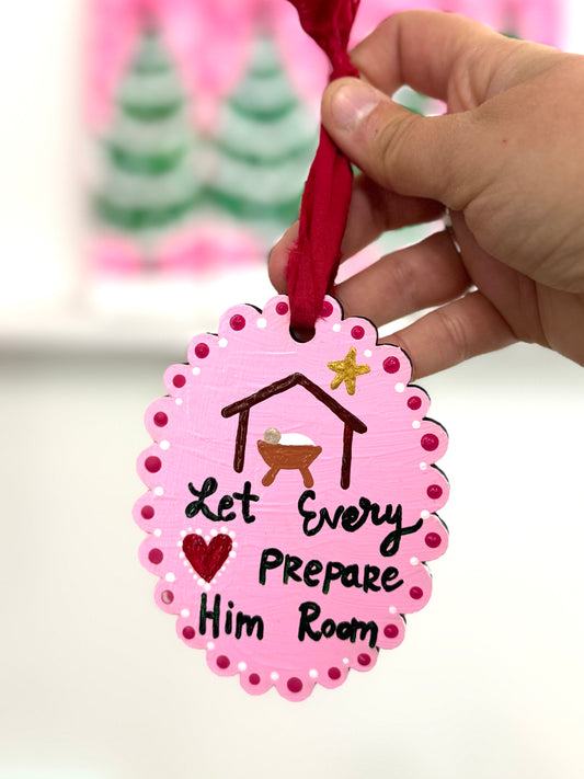 Hand Painted Wooden Ornament Let Every Heart Prepare Him Room 1
