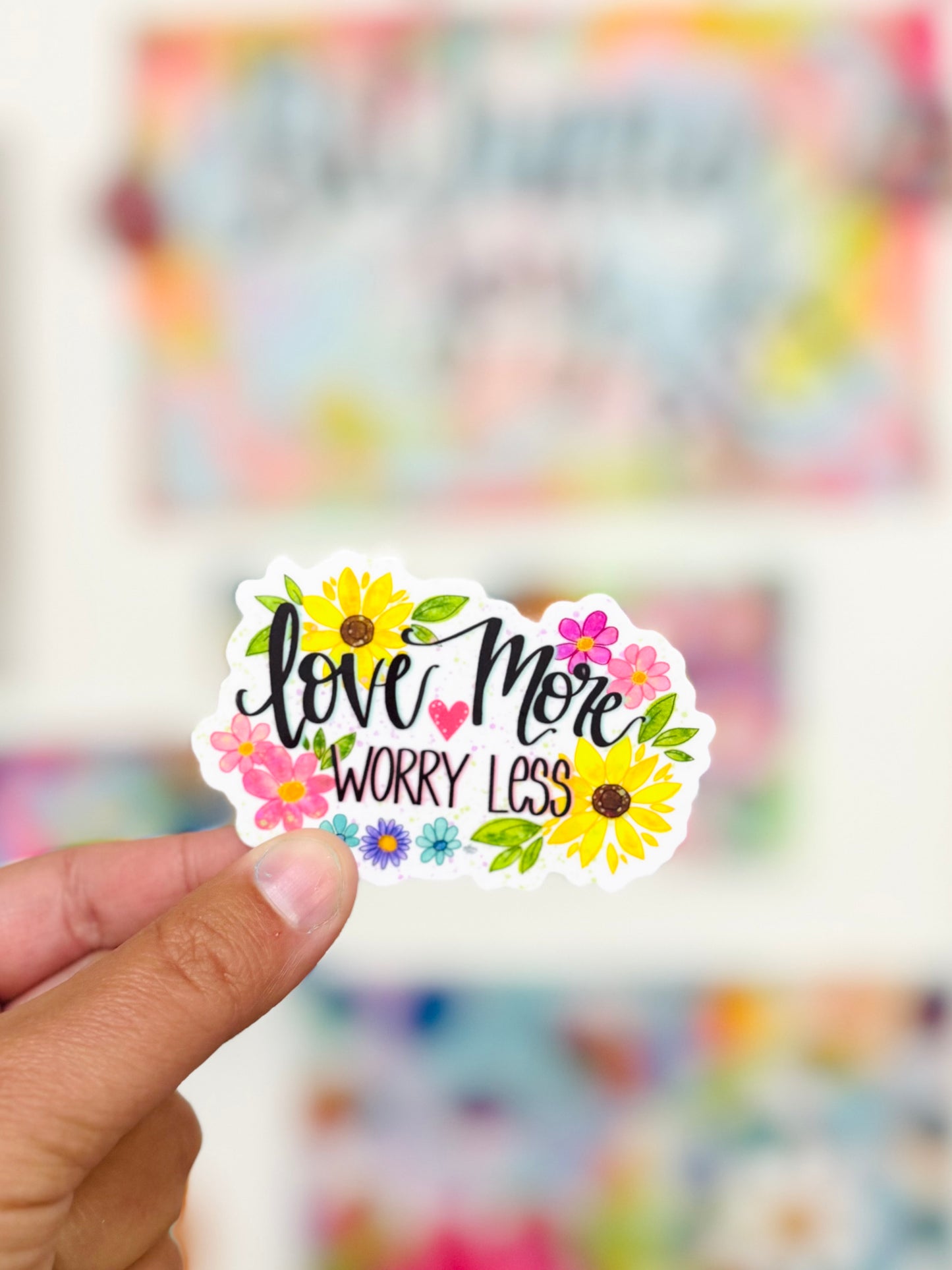 Love More, Worry Less Vinyl Sticker September 2025 Sticker of the Month