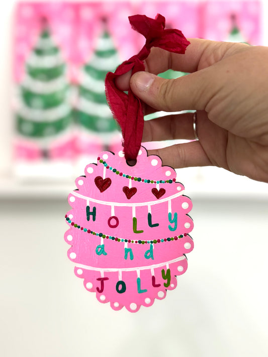 Hand Painted Wooden Ornament Holly and Jolly