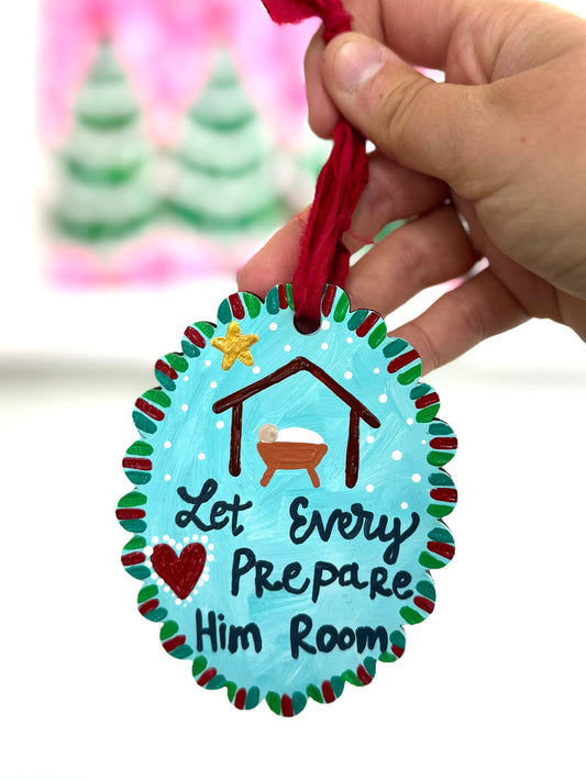 Hand Painted Wooden Ornament Let Every Heart Prepare Him Room 4