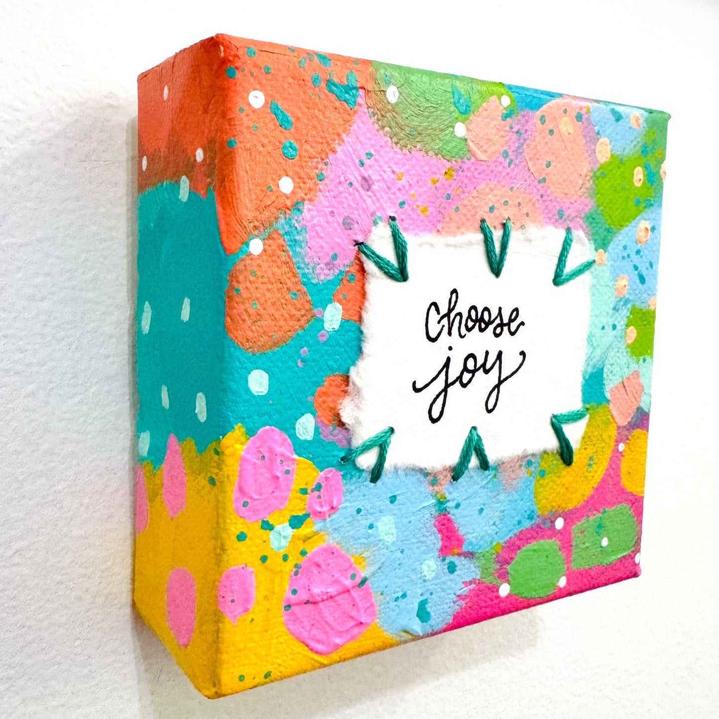 Choose Joy 4x4 inch original abstract canvas with embroidery thread accents