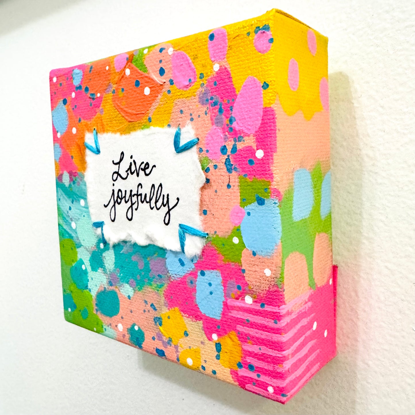 Live Joyfully 4x4 inch original abstract canvas with embroidery thread accents