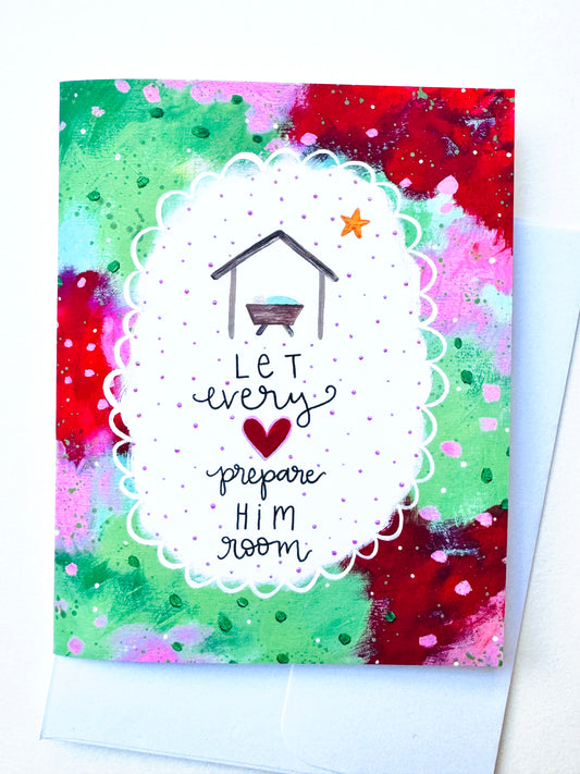 “Let Every Heart Prepare Him Room” Card with Envelope