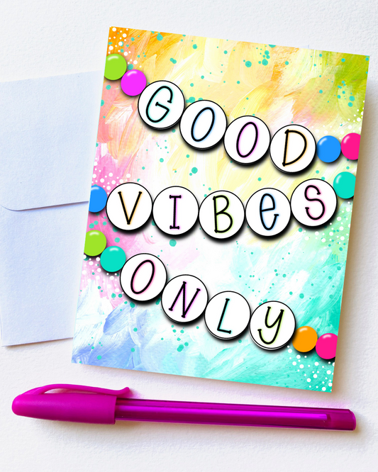 "Good Vibes Only Friendship Bracelet” Card with Envelope