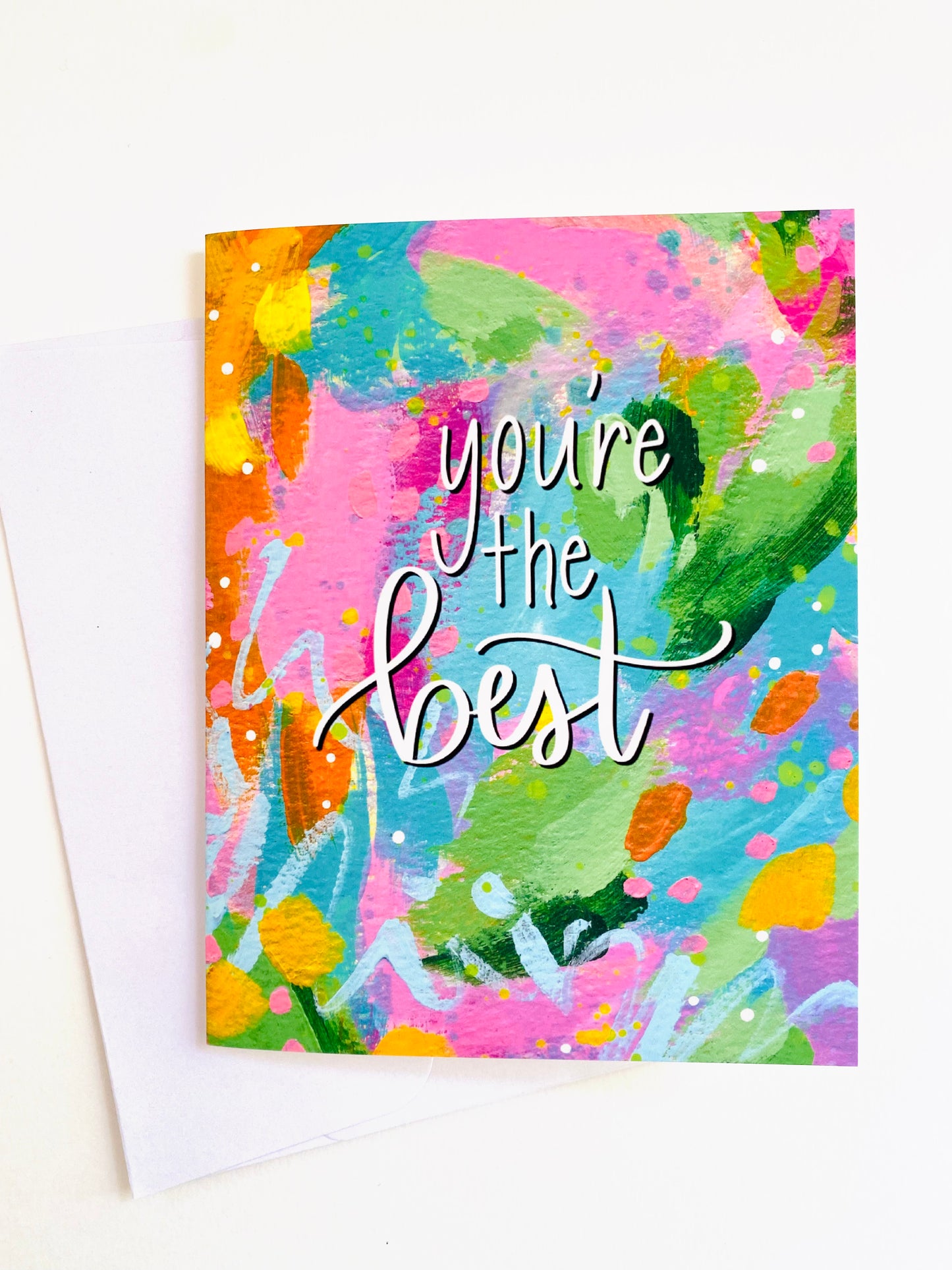 “You’re the Best" Card with Envelope