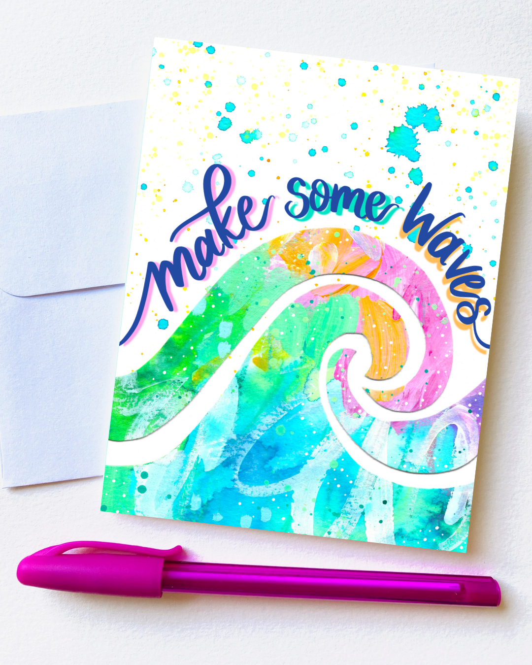 "Make Some Waves" Card with Envelope