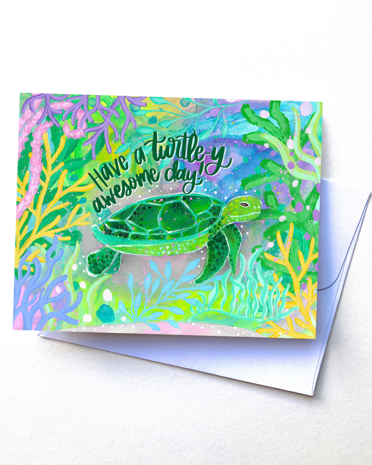 "Have a Turtle-y Awesome Day" Card with Envelope