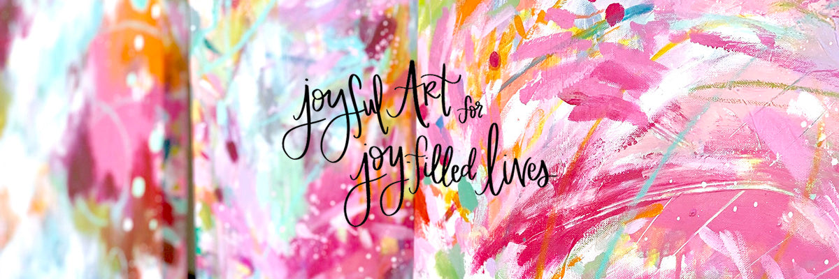 Bethany Joy Art Joyful Art for Joy-filled Lives, Joyful North Carolina Artist