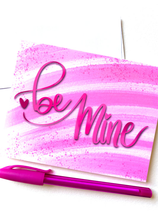 "Be Mine" Valentine Card with Envelope