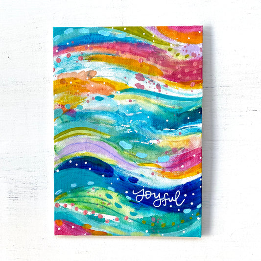August 2020 Daily Painting Day 19 “Joyful Colors” 5x7 inch original