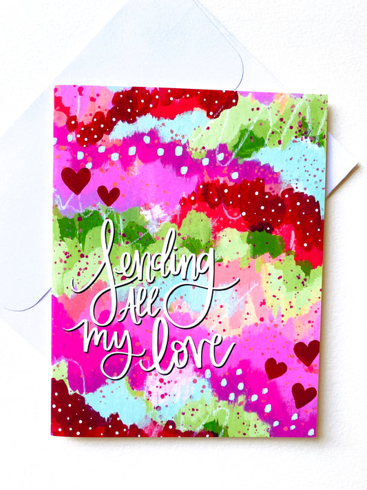 "Sending All My Love" Card with Envelope