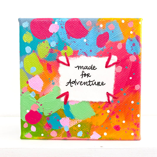 Made for Adventure 4x4 inch original abstract canvas with embroidery thread accents