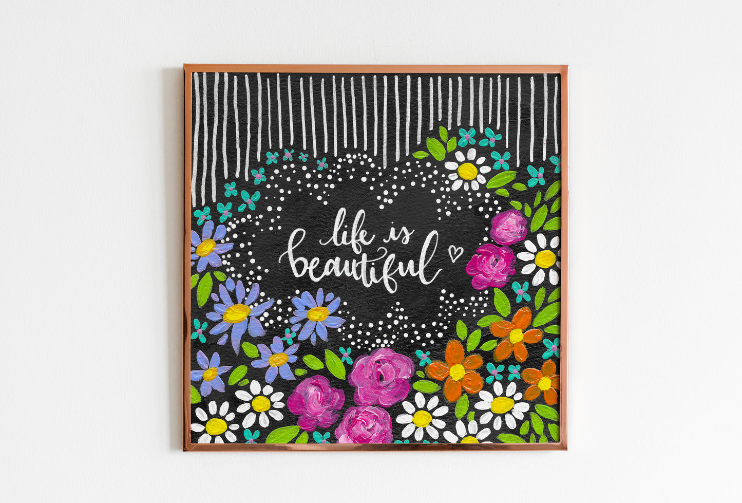 "Life is Beautiful Floral" Bethany Joy Art Print