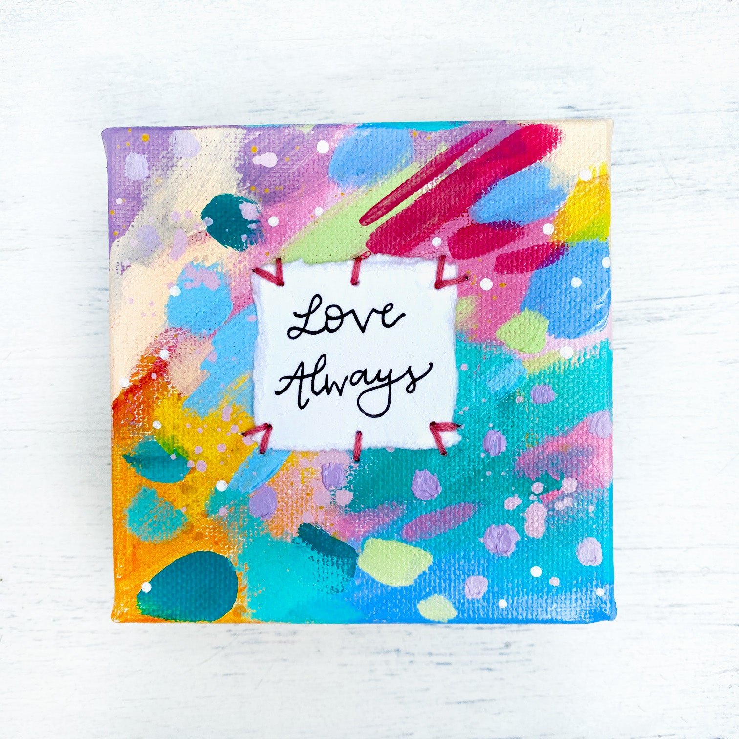 Love Always 4x4 inch original abstract canvas with embroidery thread accents - Bethany Joy Art